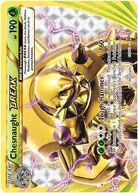 Chesnaught BREAK - BREAKthrough - Ultra Rare - 12